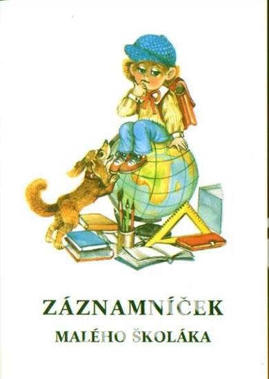 Kniha: Záznamníček malého školáka - Klimtová Vítězslava