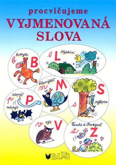 Kniha: Procvičujeme vyjmenovaná slova - 2. vydání - Blumentrittová Vlasta