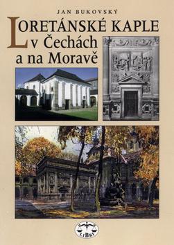 Kniha: Loretánské kaple v Čechách a na Moravěautor neuvedený