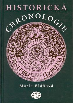 Kniha: Historická chronologie - Marie Bláhová