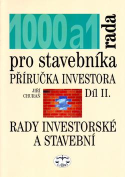 Kniha: 1000 + 1 rada pro stavebníky 2. - Jiří Churaň