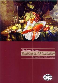 Kniha: Tradiční české kuchařky - Magdalena Beranová