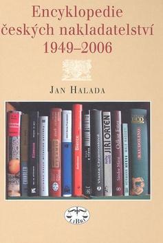Kniha: Encyklopedie českých nakladatelství - Jan Halada