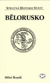 Bělorusko - stručná historie států