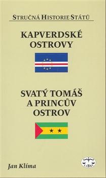 Kniha: Kapverdské ostrovy, Svatý Tomáš a Princův ostrov - Jan Klíma