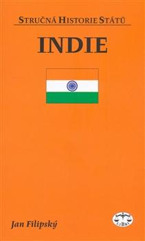 Kniha: Indie - stručná historie států - Jan Filipský