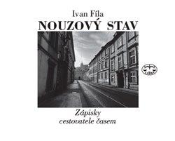 Kniha: Nouzový stav - Fíla, Ivan