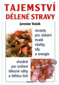 Tajemství dělené stravy