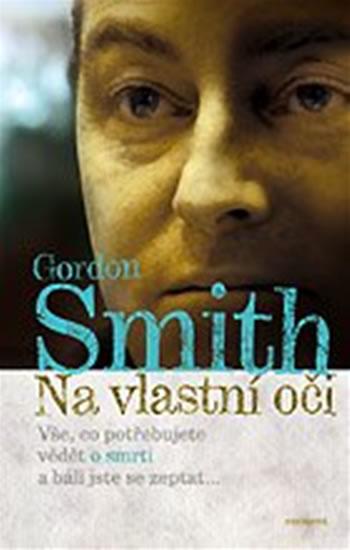 Kniha: Na vlastní oči - Smith Grodon