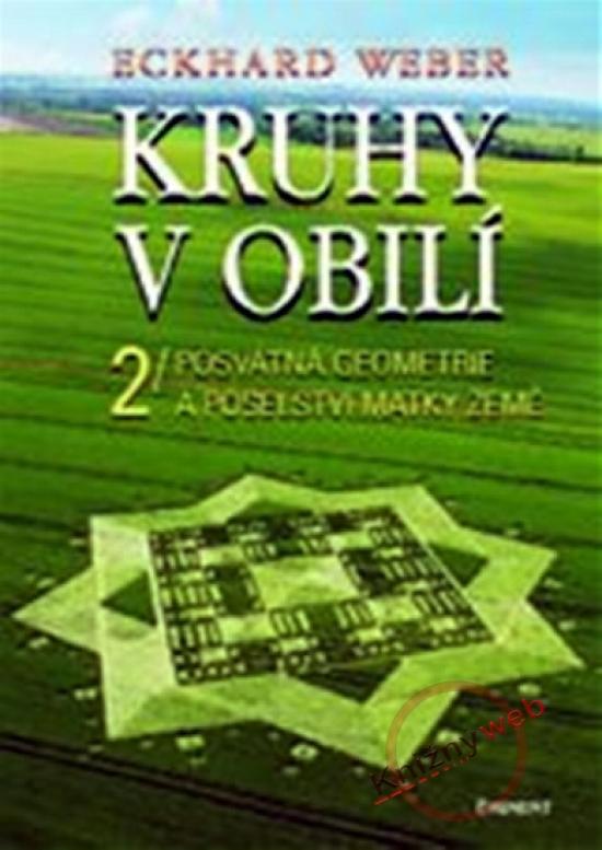 Kniha: Kruhy v obilí 2 - Eckhard Weber