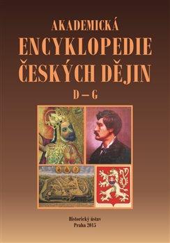 Kniha: Akademická encyklopedie českých dějin IV. - Jaroslav Pánek