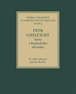 Kniha: Petr Chelčický - Boubín, Jaroslav