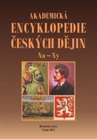 Akademická encyklopedie českých dějin IX. Na - Ny