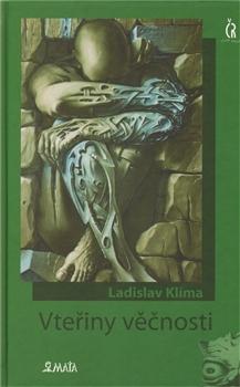 Kniha: Vteřiny věčnosti - Ladislav Klíma