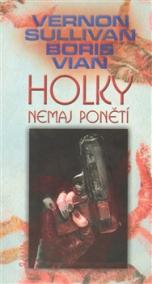 Holky nemaj ponětí