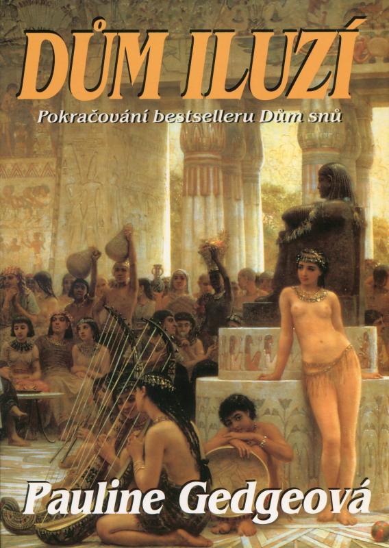 Kniha: Dům iluzí - Pouline Gedgeová