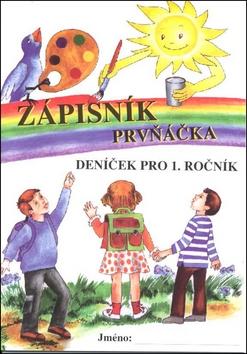 Kniha: Zápisník prvňáčkaautor neuvedený