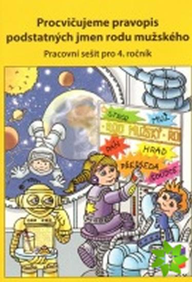 Kniha: Procvičujeme pravopis podstatných jmen rodu mužskéhoautor neuvedený