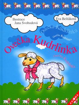 Kniha: Ovečka kudrlinka - Eva Bešťáková; Jana Svobodová