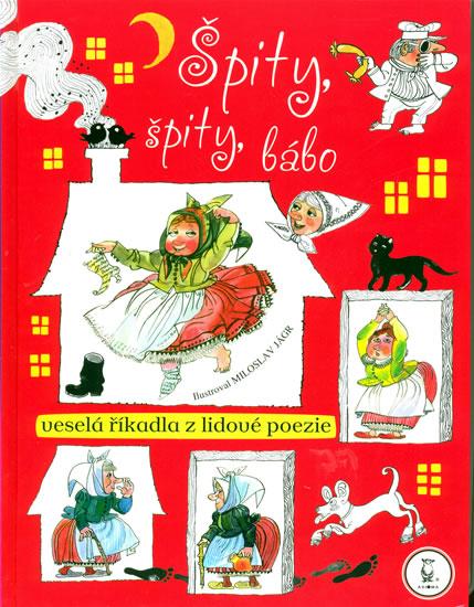 Kniha: Špity,špity bábo - Veselá říkadla z lidové poezieautor neuvedený