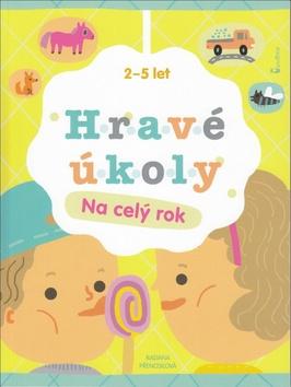Kniha: Hravé úkoly Na celý rok - Radana Přenosilová