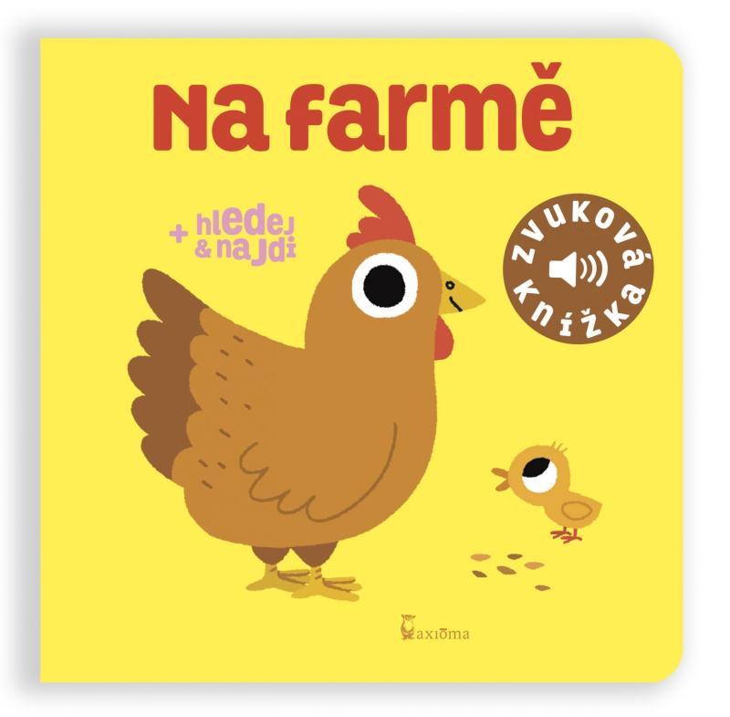 Kniha: Na farmě - Zvuková knížka - Billet Marion