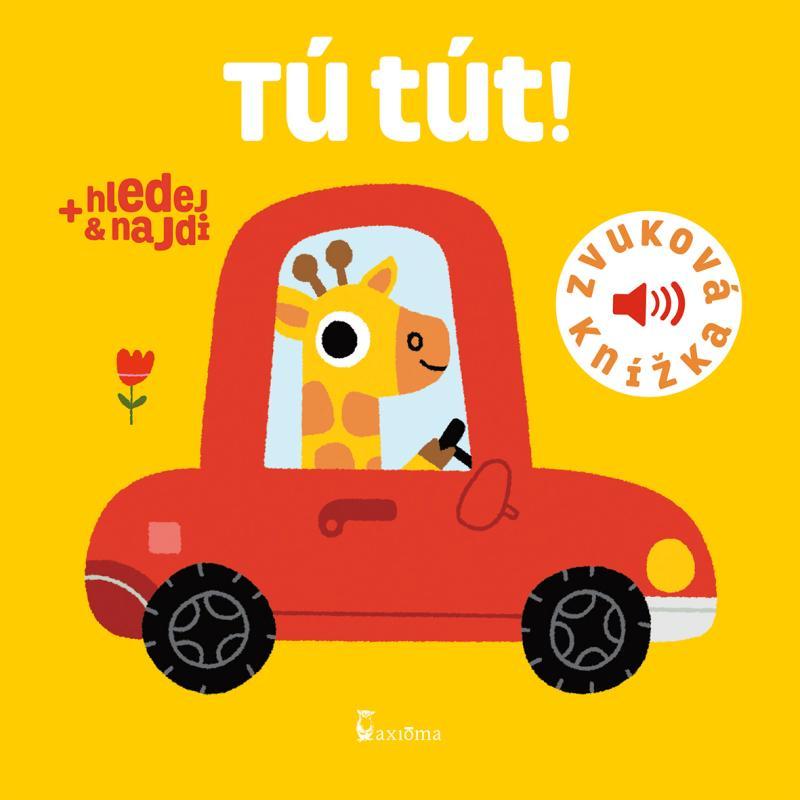 Kniha: Tú tút! - zvuková knížka - Billet Marion