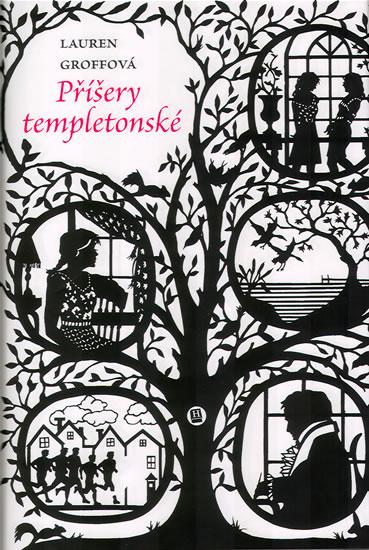 Kniha: Příšery Templetonské - Groffová Lauren