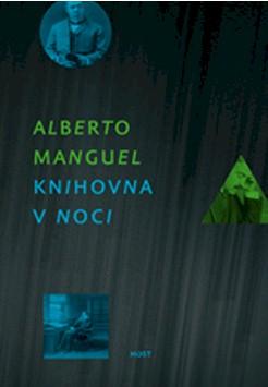 Kniha: Knihovna v noci - Alberto Manguel