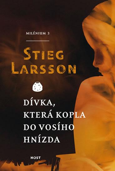 Kniha: Dívka, která kopla do vosího hnízda - Larsson Stieg