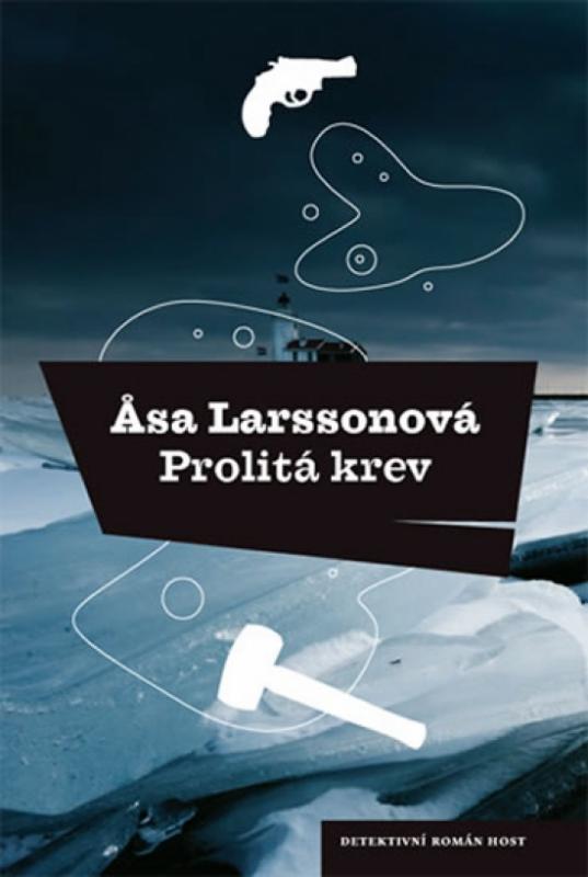 Kniha: Prolitá krev - Larssonová Äsa
