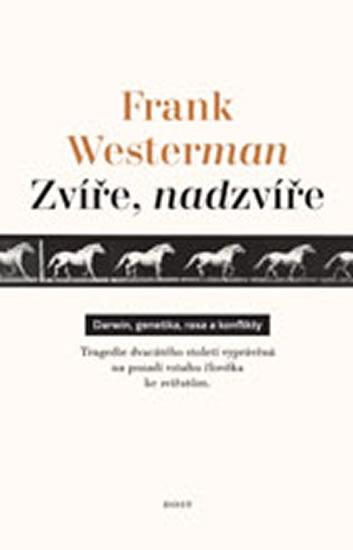 Kniha: Zvíře, nadzvíře - Westerman Frank