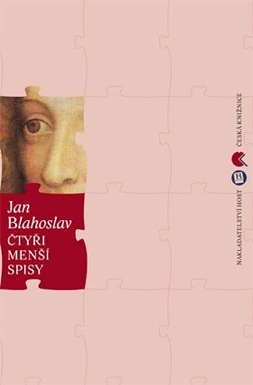 Kniha: Čtyři menší spisy - Blahoslav Jan