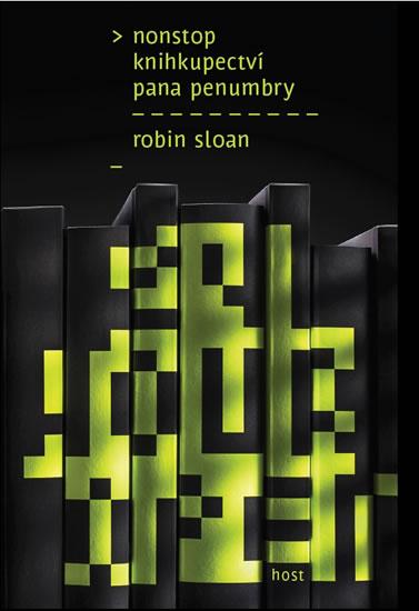 Kniha: Nonstop knihkupectví pana Penumbry - Sloan Robin