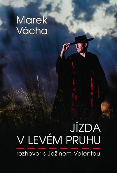 Kniha: Jízda v levém pruhu - Marek Vácha