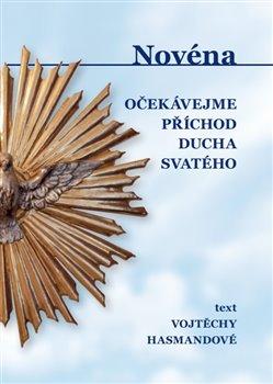 Kniha: Novéna - Vojtěcha Hasmandová