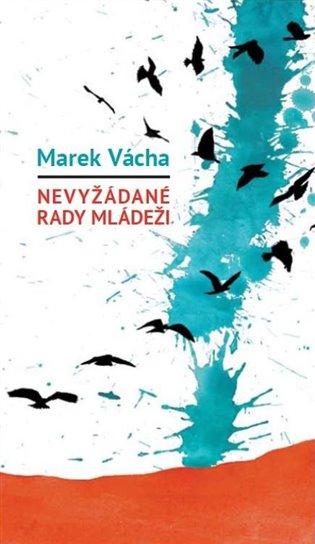 Kniha: Nevyžádané rady mládežiautor neuvedený