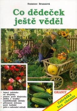 Kniha: Co dědeček ještě věděl - Susanne Brunsová