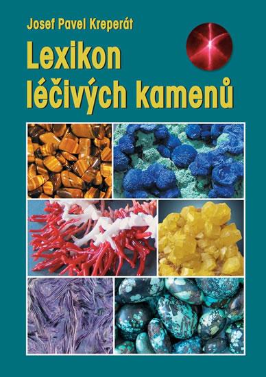 Kniha: Lexikon léčivých kamenů - 8.vydání - Kreperát Jozef Pavel