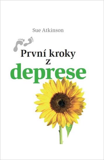 Kniha: První kroky z deprese - Atkinsonová Sue