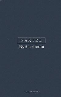 Kniha: Bytí a nicota / Etre et le néant - Jean Paul Sartre