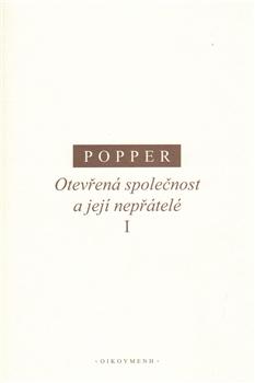 Kniha: Otevřená společnost a její nepřátelé I. - Karl R. Popper
