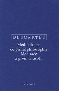 Kniha: Meditace o první filosofii - René Descartes