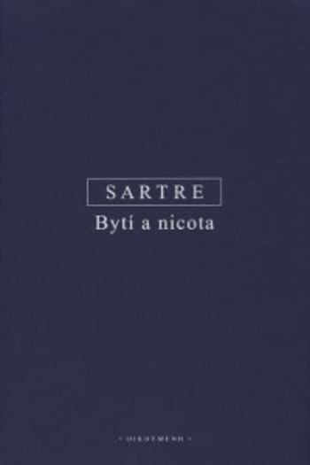 Kniha: Bytí a nicota - nové opravené vydání - Jean-paul Sartre