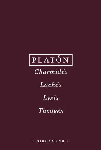 Kniha: Charmidés, Lachés, Lysis, Theagés - Platón