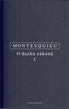 Kniha: O duchu zákonů I. - Charles Montesquieu