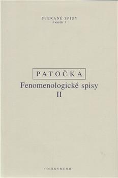 Kniha: Fenomenologické spisy II. - Jan Patočka