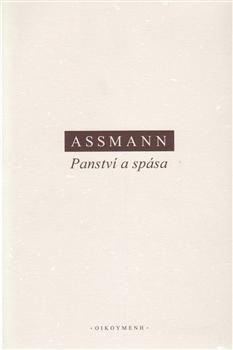 Kniha: Panství a spása - Jan Assmann