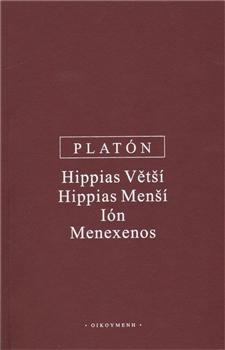 Kniha: Hippias Větší, Hippias Menší, Ión, Menexenos - Platón