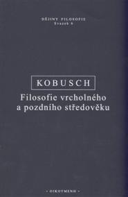 Filosofie vrcholného a pozdního středověku